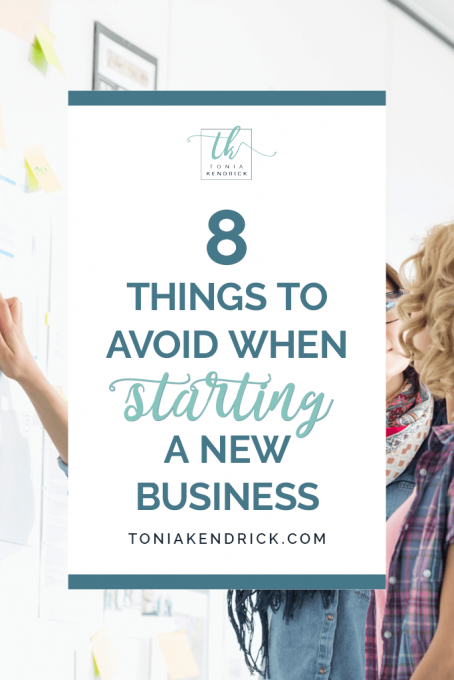 8 Things to Avoid When Starting a Business - featured pin