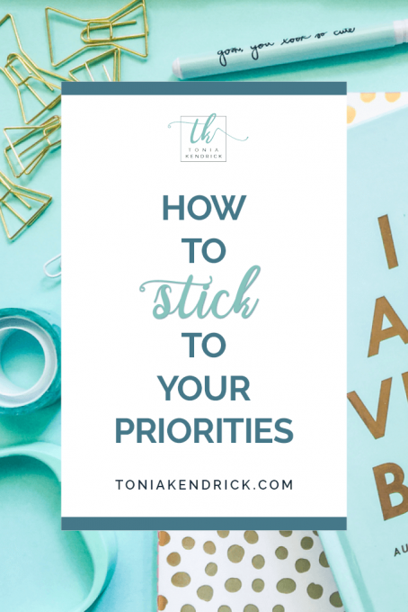 How to Stick to Your Top Priorities - featured pin