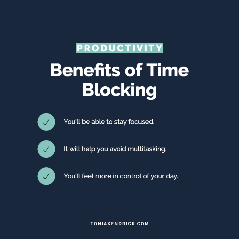 3 benefits of time blocking
