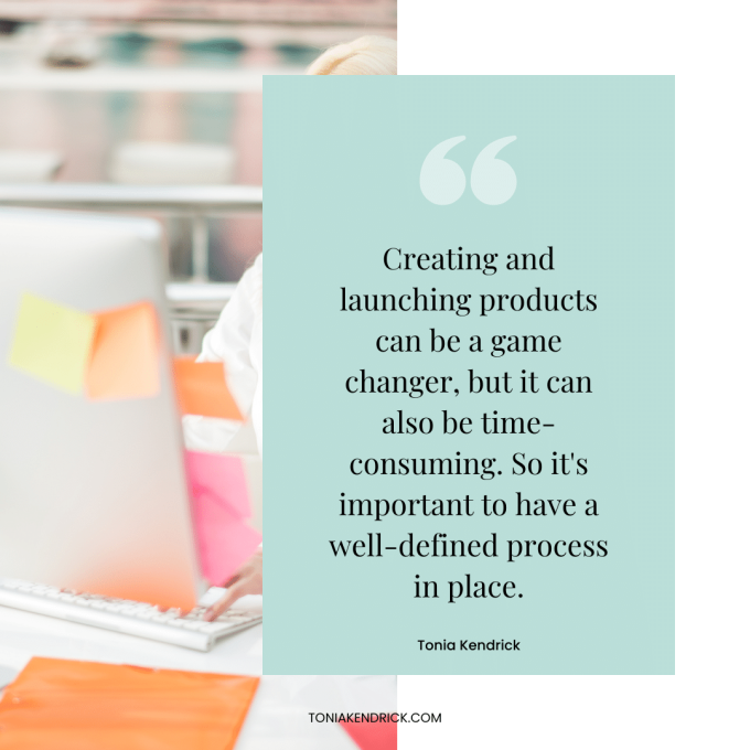 Creating and launching products can be a game changer, but it can also be time-consuming. So it's important to have a well-defined process in place.