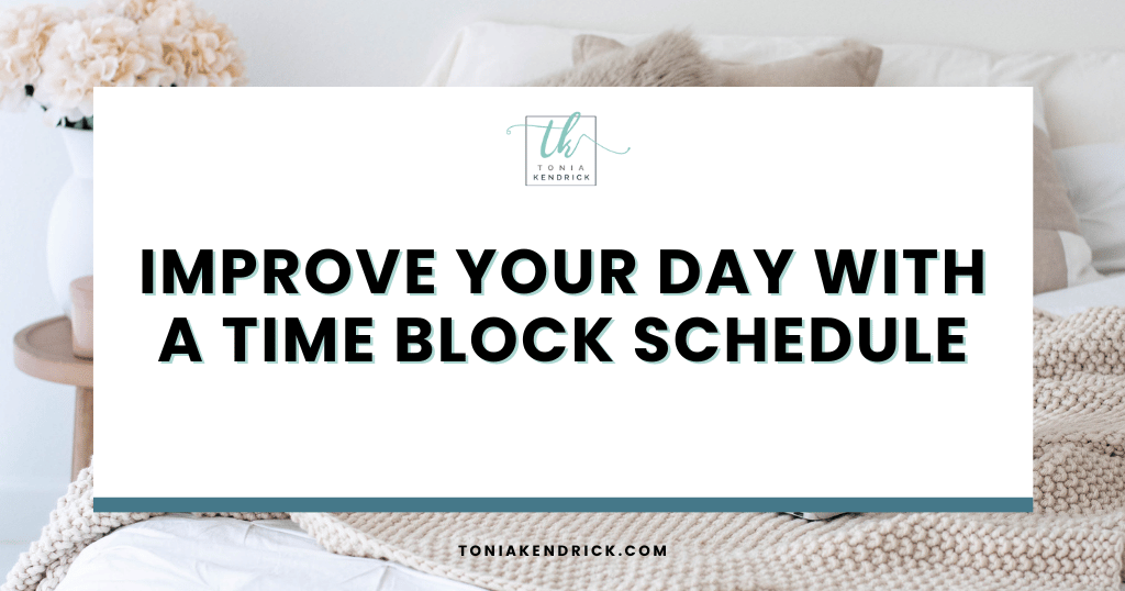 Improve Your Day With a Time Block Schedule - featured image