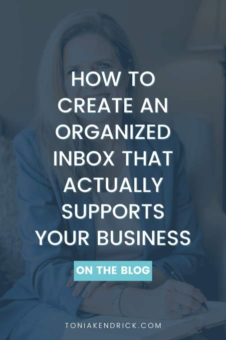 Pinterest graphic featuring Tonia Kendrick with text overlay promoting email management strategies and how to build an organized inbox.